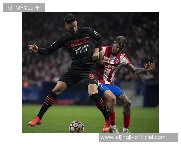 友谊赛精彩对决AC米兰与马竞战成平局点球大战引发全场热潮